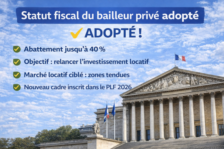 Statut fiscal du bailleur privé : changement majeur en 2026